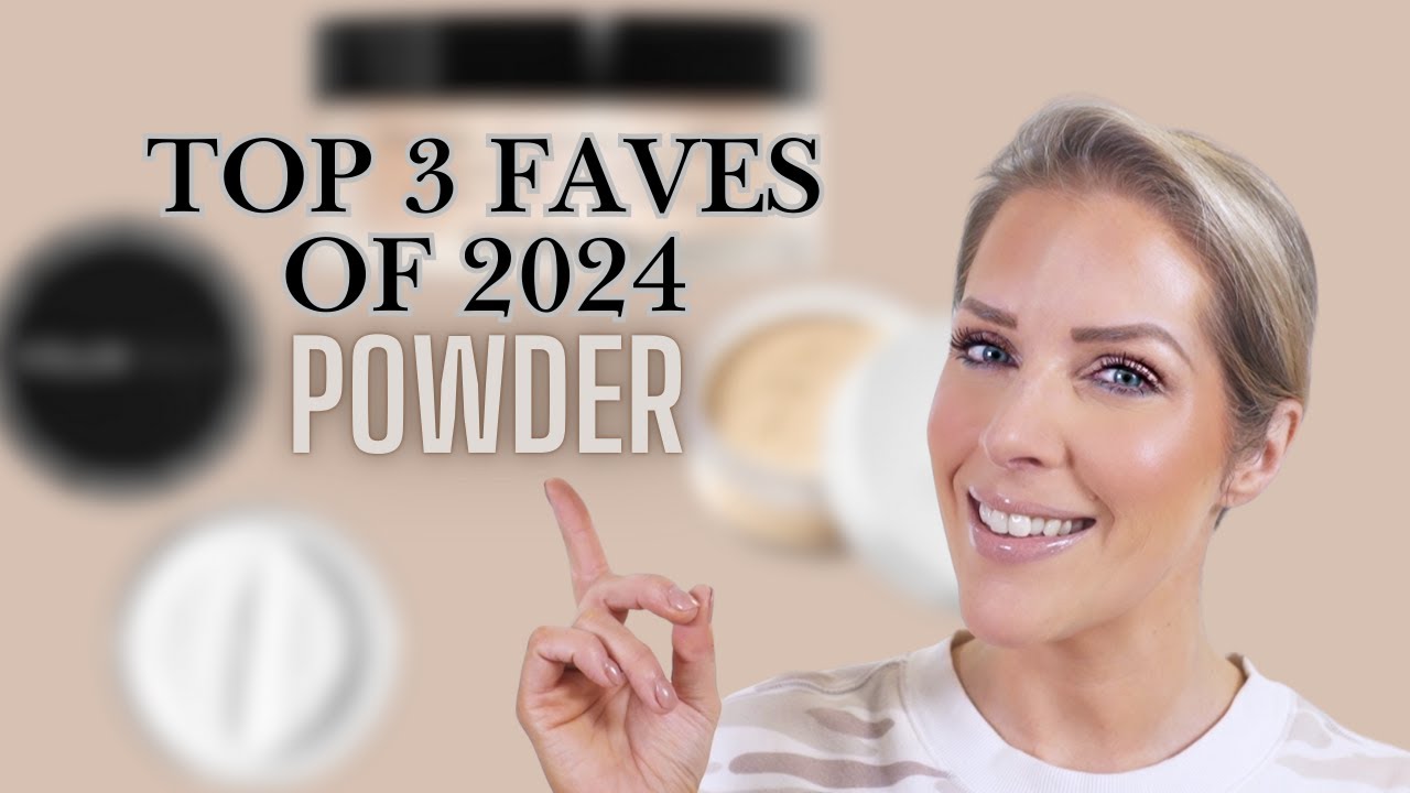 TOP 3 OF 2024 SERIES - POWDERS - BEST OF THE BEST FOR OVER 40 SKIN! ⭐️