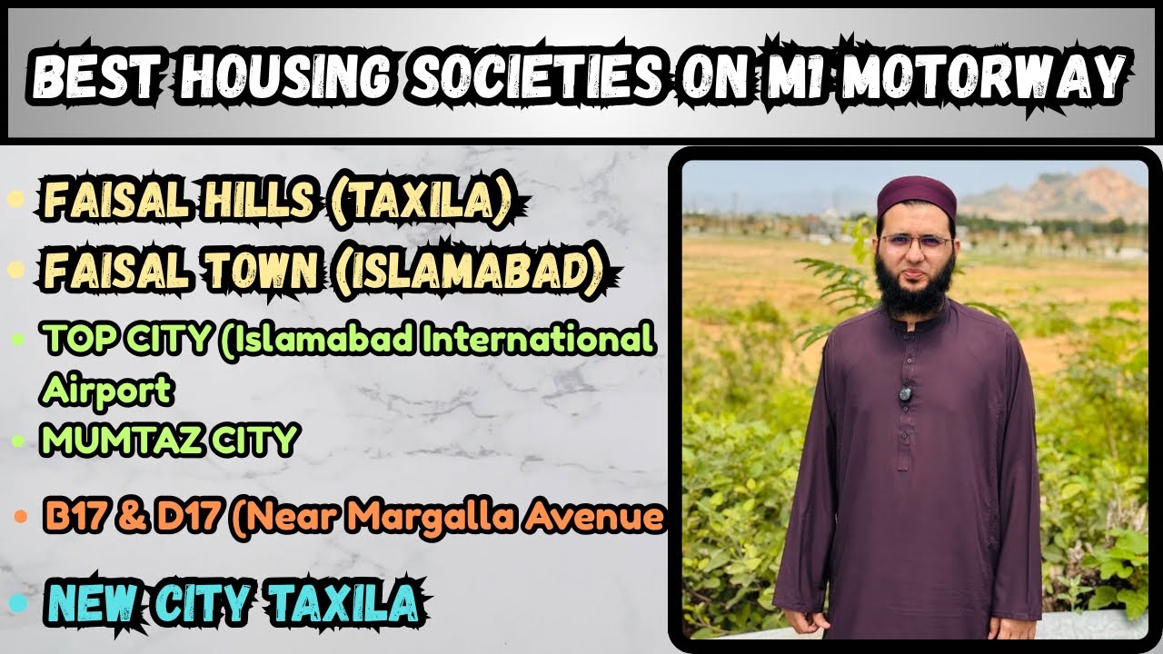 Best Housing Societies on M1 Motorway | Near Islamabad Toll Plaza & Islamabad International AirPort