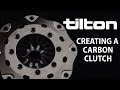 Creating a tilton carbon clutch