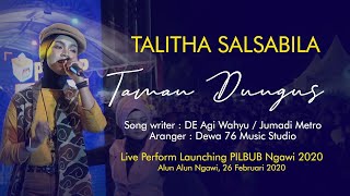 Ambyar !!! TAMAN DUNGUS - Live Perform Launching PILBUB Ngawi 2020 - TALITHA SALSABILA