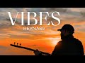 REYNA69 VIBES 2026 Official Video