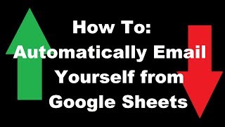 How To: Auto Email from Google Sheets