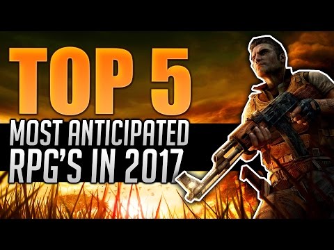 Top 5 Most Anticipated RPG&rsquo;s of 2017!