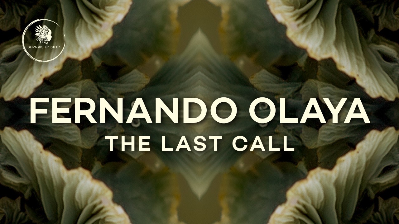 Fernando Olaya - The Last Call (Original Mix) [SIRIN153]