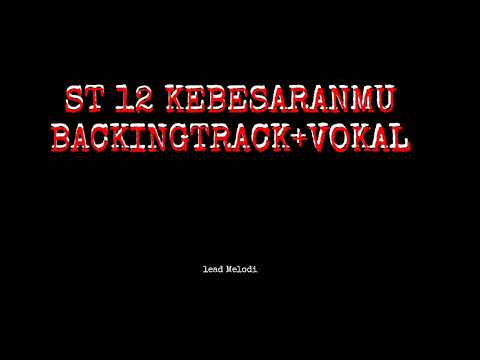 ST12 || KEBESARANMU || BACKINGTRACK+VOKAL #backingtrack #karaoke 