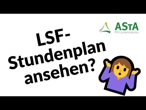 Der AStA erklärt LSF - 08 Stundenplan ansehen und verstehen