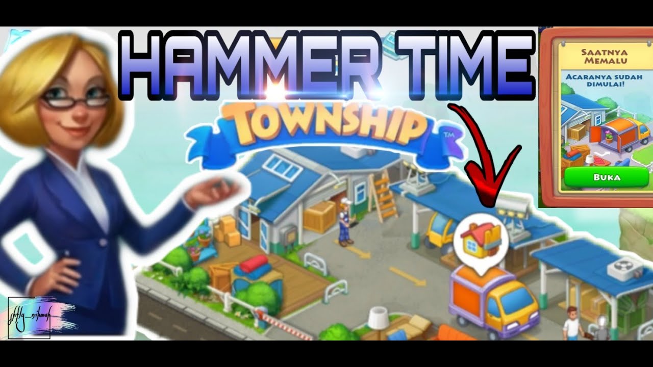 Township Hammer Time Event Saatnya Memalu YouTube