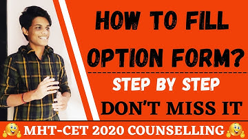 HOW TO FILL OPTION FORM? || MHT-CET 2020 COUNSELLING || MUST WATCH VIDEO FOR MHT-CET ASPIRANTS