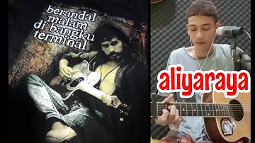 Viral cover terbaru 2025 || berandal malam di bangku terminal - iwan fals vokalis aliyaraya | cover