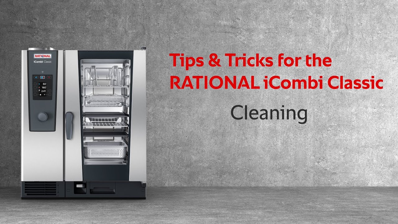 Tips & Tricks: Cleaning in the iCombi Classic | RATIONAL