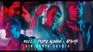 Pedro Alonso - Sin Darte Cuenta (VIDEO OFICIAL) - Feat.Apache y Galez "El Disco para Mamá"