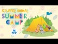 Stuffed Animal Summer Camp 2022: South Regional Library and Milton Branch