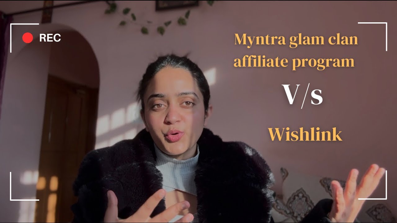 Myntra Glam Clan Affiliate vs Wishlink | Which One Pays More? Complete Comparison