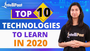 Top 10 Technologies to Learn in 2020 | Trending Technologies 2020 | Top 10 Tech | Intellipaat