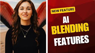 💥💫AI New FEATURE BLENDING Just FEW Step And Absolutely Free screenshot 3