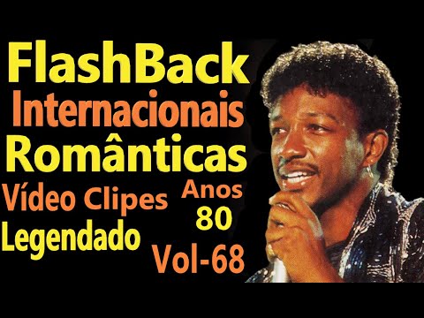 Músicas Internacionais Românticas 70-80-90 - vol- (68) - Legendado - Vídeo Clipes