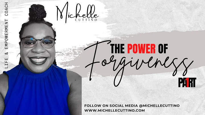 The Power of Forgiveness Masterclass - Part 1