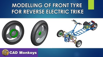 Modelling of Front Tyre for Reverse Electric Trike using Solidworks.