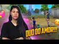 🔥 FREE FIRE AO VIVO 🔥DUOZIN DO AMOR/ESTRESSE 🔥 #NATHZINHA 🔥