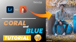 Coral And Blue Effect Editing Tutorial With Easy Steps || Preset Download Free || Pratish Kar screenshot 4