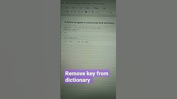 2.37 Remove key from dictionary using python programming