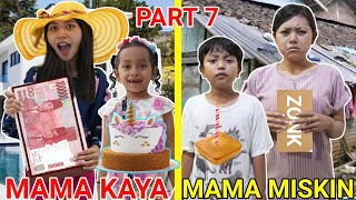Mama Kaya Vs Mama Miskin Dikehidupan Sehari Hari Part 7 Drama Parodi Mikael Tubehd