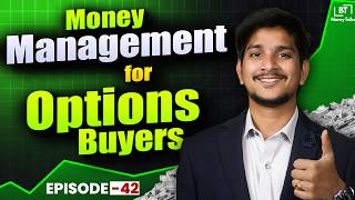 Money Management for Options Trading | Risk Control Strategies for Beginners | Episode - 42 |