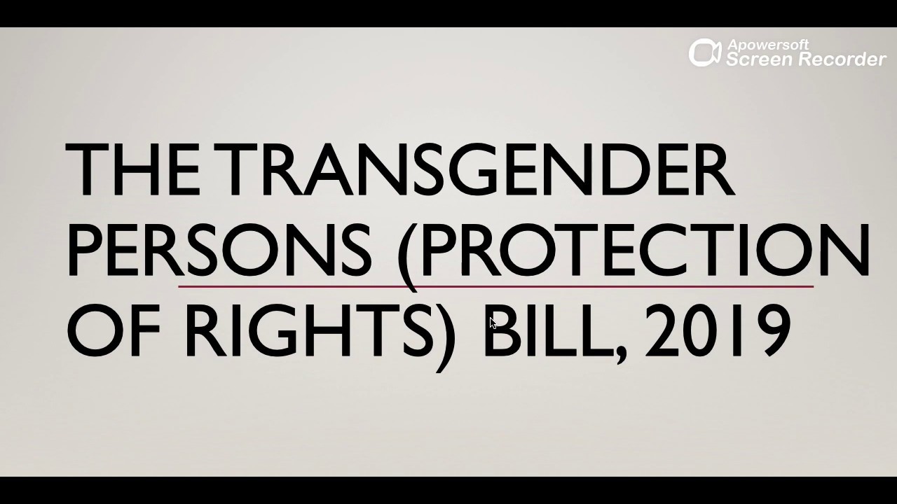 The Transgender Persons (Protection of Rights) Bill, 2019 // Indian Society for UPSC Prelims + Mains