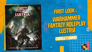 Warhammer Fantasy Roleplay: Lustria | First Look and Page-Through