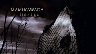 川田まみ「linkage」Official MV(Full ver.) Mami Kawada／linkage