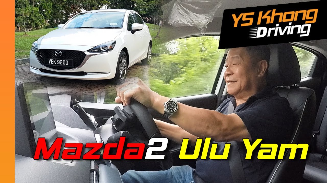 Mazda 2 Facelift 2020: Ulu Yam Run. I'd choose it just for the 6-Speed Auto and Paddle Shifters.