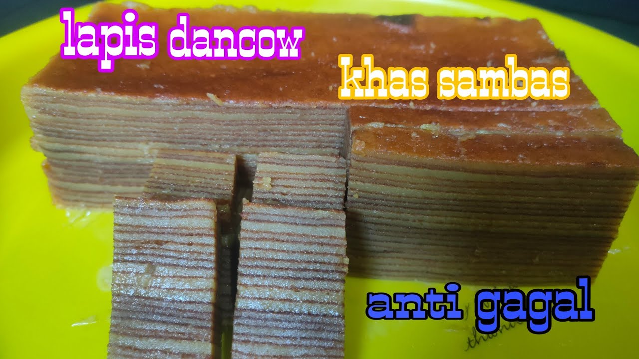 resep lapis Dancow 10 telur khas sambas anti gagal