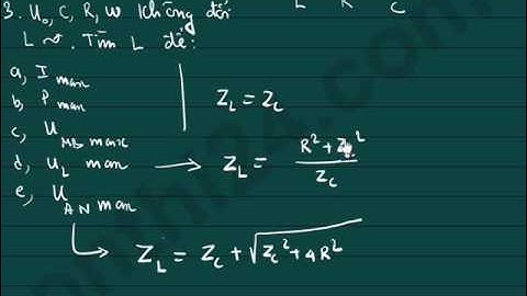 Bài toán cực trị   L thay đổi