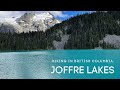 JOFFRE LAKES: the BEST hike in British Columbia!