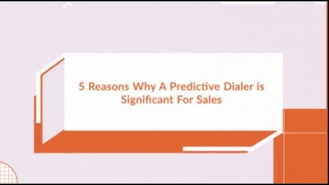 5 Reasons Why A Predictive Dialer Is Significant For Sales | CallCenterHosting