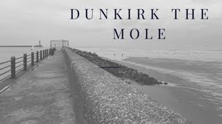 Dunkirk East Mole - Evacuation On The Lady Of Mann