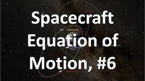 Spacecraft Equation of Motion