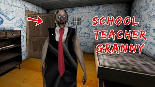 Granny is teacher 😂😂 school atmosphere full gameplay