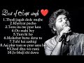 Arijit singh songs collection music arijitsingh romanticsongs bestofbest loveyouall