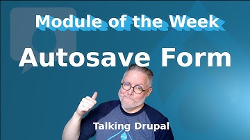 Drupal Module: Autosave Form
