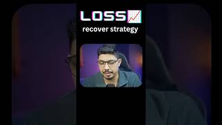 loss recovery strategy
