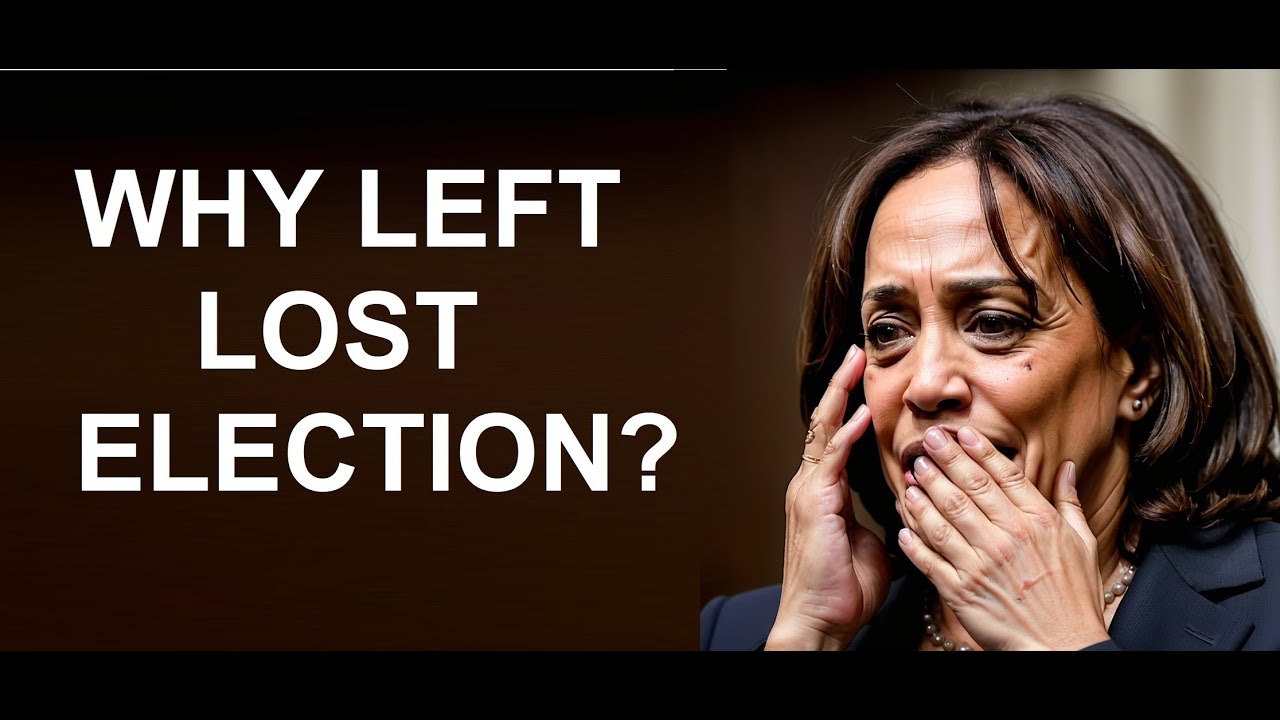 WHY LEFT LOST ELECTION? - YouTube