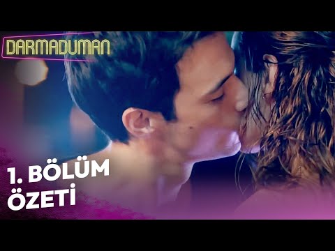 Darmaduman 1.  Bölüm Özeti | En Güzel Hikayemin Başlangıcı