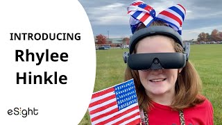 Rhylee Hinkle Regaining Her Independence With eSight