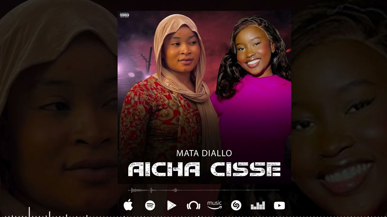 Mata Diallo - Aicha Cissé (Son Officiel)
