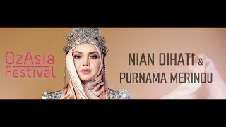 LIVE : Siti Nurhaliza - Nian Dihati & Purnama Merindu @ OzAsia Festival, Adelaide, Australia