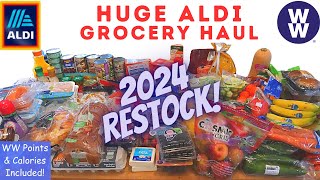 HUGE ALDI GROCERY HAUL | RESTOCKING FOR 2024 | WW POINTS & CALORIES | PLANNING US HEALTHY