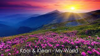 Kool U0026 Klean  My World