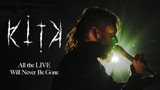 Kita  All The  Will Never Be Gone  Studio  Set