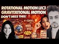 Rotation Lecture 3 + Gravitation 🔥 | Class 11 Physics for NEET 2026 | Dr. Vani Sood